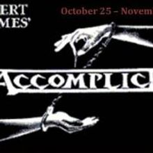 JPAC to Present Rupert Homles' ACCOMPLICE, 10/25-11/9