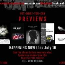 Preview Performances Begin Tonight at Contemporary American Theater Festival, Now Thr