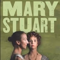 Kate Eastwood Norris and Holly Twyford Star in MARY STUART at the Folger, Now thru…