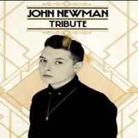John Newman Releases TRIBUTE Album Today