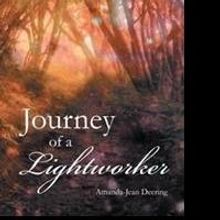Amanda-Jean Deering Releases JOURNEY OF A LIGHTWORKER