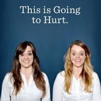 Upright Citizen's Brigade Theatre Debuts New Sketch Comedy THIS IS GOING TO HURT…