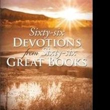 'Sixty-six Devotions from Sixty-six Great Books' is Released