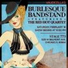 Vaudezilla Presents BURLESQUE BANDSTAND at Stage 773 Tonight