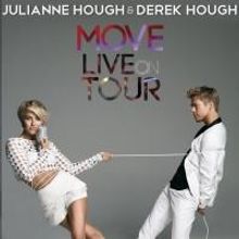 Julianne & Derek Hough Will Bring MOVE LIVE ON TOUR to Van Wezel, 6/15