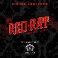 THE RED RAT Murder Mystery to premiere at Shimmy Beach Club's ALL HALLOWS EVE on 31…