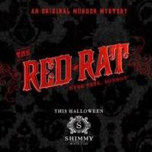 THE RED RAT Murder Mystery to premiere at Shimmy Beach Club's ALL HALLOWS EVE on 31 O