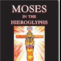 Alan Wilson and Baram Blackett Release MOSES IN THE HIEROGLYPHS
