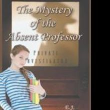 E.J. Montgomery ReleasesTHE MYSTERY OF THE ABSENT PROFESSOR