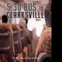 Polly Ward McVicker's Pens First Book, '5:30 Bus to Clarksville'