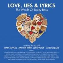 BWW Reviews: LOVE, LIES & LYRICS: THE WORDS OF LESLEY ROSS