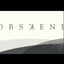 The Talking Band's OBSKENE World Premiere Opens at HERE Arts Center, 11/8