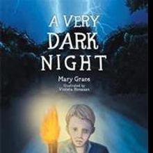 'A Very Dark Night' by Mary Grace is Released