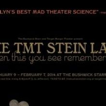 Target Margin Theater Kicks Off 24th Season with 'STEIN LAB' at The Bushwick Starr To