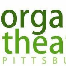Organic Theater Pittsburgh Boasts Fresh Summer 2013 Lineup