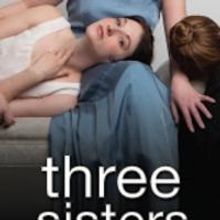 Arden Theatre Company to Present New Translation of Chekhov's THREE SISTERS, 3/20-4/2