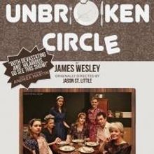 UNBROKEN CIRCLE to End Off-Broadway Run, 10/27