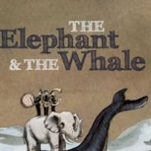 THE ELEPHANT AND THE WHALE Adapted Into First Autism-Friendly Live Theatre Performanc