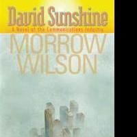 Morrow Wilson's DAVID SUNSHINE Looks at 1960s Television Industry