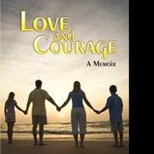 Philip Coogan Releases New Memoir of LOVE AND COURAGE