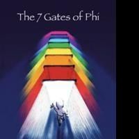 THE 7 GATES OF PHI is Released