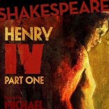 HENRY IV, PART I to Run 3/12-5/3 at Antaeus
