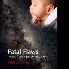 Patricia Gosling Pens FATAL FLAWS