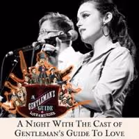 Cast of Broadway's 'GENTLEMAN'S GUIDE' to Join Sky-Pony at 54 Below, 5/10