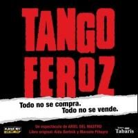 TANGO FEROZ! Offers Valentine's Weekend Specials Through Feb 17