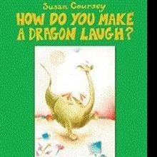 'How Do You Make a Dragon Laugh?' by Susan Coursey is Released