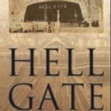 BWW Reviews: Massie's HELL GATE Is A Thrill Ride Of Historic Proportions