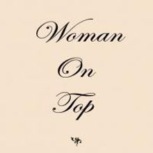 WOMAN ON TOP by Deborah Schwartz is Now Available