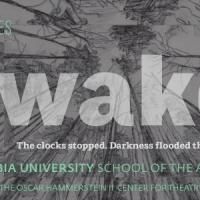 Columbia Stages to Present WAKE, 3/5-8
