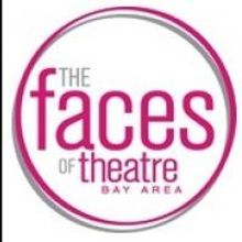 2013 Faces of Theatre Bay Area Celebration Set for SF Playhouse, 3/4