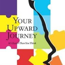 Patricia Bochi's YOUR UPWARD JOURNEY, is Now Available