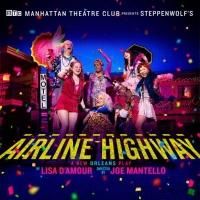 AIRLINE HIGHWAY Brings NOLA to Broadway Tonight