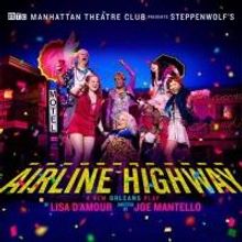 AIRLINE HIGHWAY Brings NOLA to Broadway Tonight