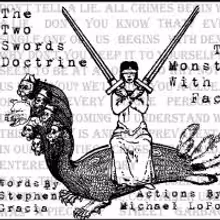 Dialogue with Three Chords Presents New Plays THE TWO SWORDS DOCTRINE and THE…
