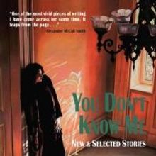 YOU DON'T KNOW ME by James Nolan is Now Available
