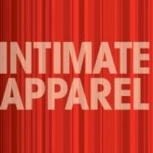 Lynn Nottage's INTIMATE APPAREL Opens Artists Rep's 2014-15 Season Tonight