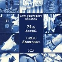 Scriptwriters/Houston Kicks Off 2014 10x10 Short Play Showcase Today