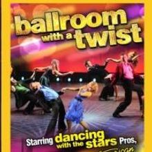 DANCING WITH THE STARS Pros Set for BALLROOM WITH A TWIST 2/10 at Fox Cities