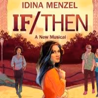 IF/THEN Cast Album in the Works! Masterworks Broadway to Release on 6/3