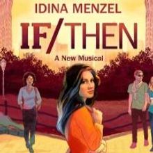 IF/THEN Cast Album in the Works! Masterworks Broadway to Release on 6/3