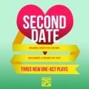 SECOND DATE Opens at Annex Theatre Tonight