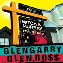 GLENGARRY GLEN ROSS Comes to Lakewood Playhouse, 1/9-2/1