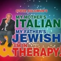 Delaware Theatre Company Opens MY MOTHER'S ITALIAN, MY FATHER'S JEWISH & I'M IN…