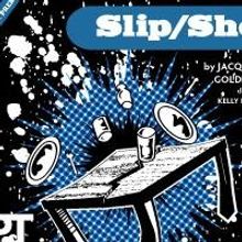 Seattle Public Theater to Present Jacqueline Goldfinger's SLIP/SHOT, 9/25-10/12
