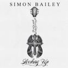 Simon Bailey of PHANTOM Releases Debut Solo Album, 'LOOKING UP'