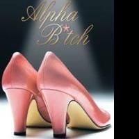 Sarah Ann Murphy Releases 'Alpha B*tch: A Cinderella Story'